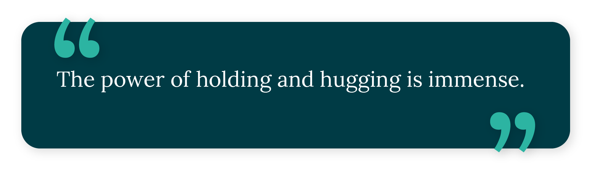 Power of hugging